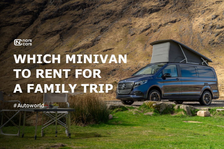 Which minivan to rent for the whole family?