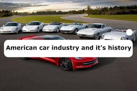 American car industry and it's history
