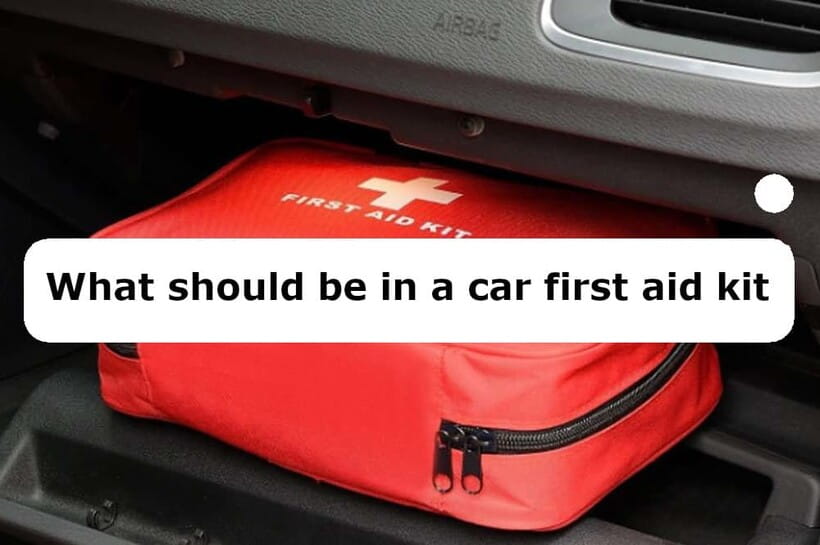 What should be in a car first aid kit