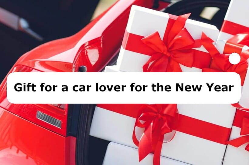 Gift for a car lover for the New Year