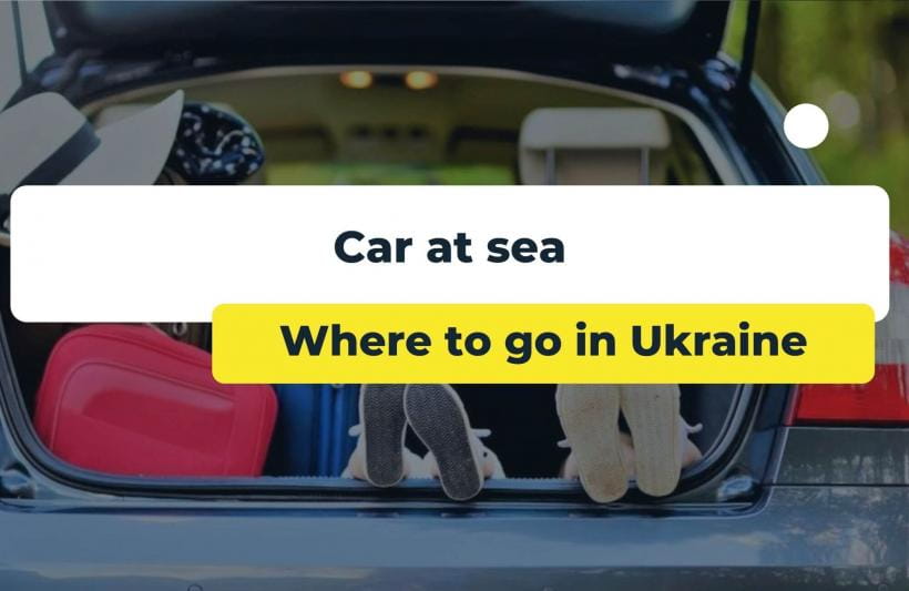 Car at sea. Where to go in Ukraine